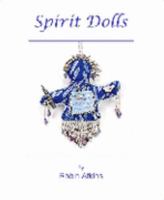 Spirit Dolls 0970553846 Book Cover