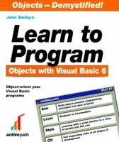 Learn to Program Objects With Visual Basic 6 1902745043 Book Cover