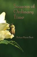 Seasons of Ordinary Time 0991855213 Book Cover