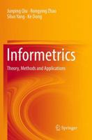 Informetrics: Theory, Methods and Applications 9811040311 Book Cover