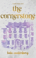 The Cornerstone 1946352675 Book Cover