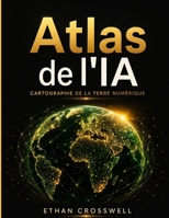 Atlas de l'IA: Cartographie de la Terre numérique (French Edition) B0H7K4Y94M Book Cover