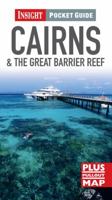 Cairns and the Great Barrier Reef Insight Pocket Guide (Insight Pocket Guides) 9812821414 Book Cover