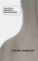 Political History & Philosophies B0BXNJY17C Book Cover