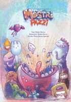 Mostri Pazzi: La grande enciclopedia (Spanish Edition) B0DSHTDJYM Book Cover
