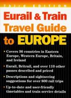 Eurail and Train Travel Guide to Europe (Eurail Guide to Train Travel in the New Europe) 0395881617 Book Cover