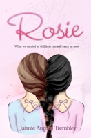 Rosie B0FQW2DD3B Book Cover