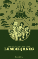 Lumberjanes Book Three B0F7X5B9WD Book Cover