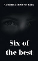 Six of the best 1836152493 Book Cover