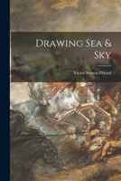 Drawing Sea & Sky 1014263948 Book Cover