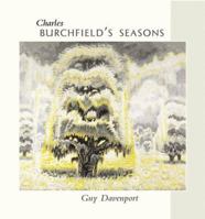 Charles Burchfield's Seasons (Essential Paintings Series) 1566409799 Book Cover