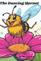 The Dancing hornet B0FVLF2DFS Book Cover