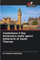 Contestare il Raj britannico nelle opere letterarie di Sashi Tharoor (Italian Edition) 6209540880 Book Cover