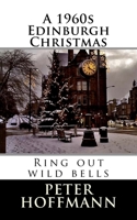 A 1960s Edinburgh Christmas 1539997456 Book Cover