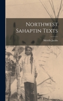 Northwest Sahaptin Texts 1014271428 Book Cover