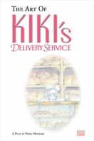 The Art of Kiki's Delivery Service: A Film by Hayao Miyazaki 1421505932 Book Cover