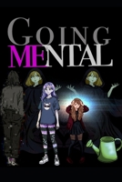 Going Mental: touring through the mind of a girl named lisa B0GNKB1P29 Book Cover