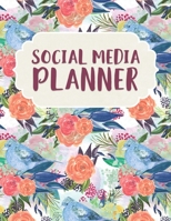 Social Media Planner: 288 Pages, Soft Matte Cover, 8.5 x 11 169728759X Book Cover