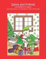 Santa and Friends: A coloring book for ages 5+ with 30 hand drawn illustrations of Santa Claus, elves, presents, families and Christmas trees. B08M2B9K85 Book Cover