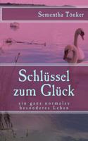 Schl�ssel zum Gl�ck 1536924822 Book Cover