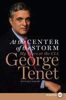 At the Center of the Storm: My Years at the CIA 0061147788 Book Cover