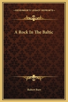 A Rock in the Baltic 1514332396 Book Cover