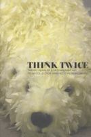 Think Twice 0854882111 Book Cover
