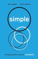 SIMPLE CONQUERING CRISIS OF COMPLEXITY 1455509663 Book Cover