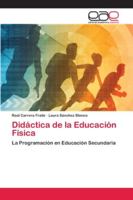 Didáctica de la Educación Física 620212296X Book Cover
