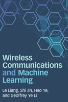Wireless Communications and Machine Learning 1009232207 Book Cover