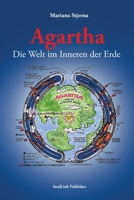 Agartha, Die Welt im Inneren der Erde (German Edition) 9198578472 Book Cover