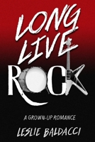 Long Live Rock 1735570508 Book Cover