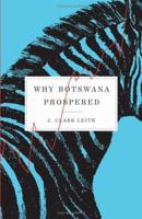 Why Botswana Prospered 0773528202 Book Cover