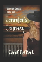 Jennifer's Journey: Hey - who am I? 1535599332 Book Cover