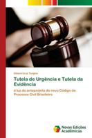 Tutela de Urgência e Tutela da Evidência 6139610699 Book Cover
