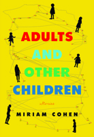 Adults and Other Children 1632460998 Book Cover