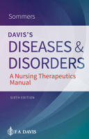 Davis's Diseases and Disorders: A Nursing Therapeutics Manual 0803669054 Book Cover