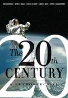 The 20th Century: A Retrospective 0813326915 Book Cover