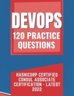 Practice Question of Hashicorp Certified Consul Associate Certification - Latest 2022 B0BFNX2SWB Book Cover