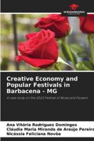 Creative Economy and Popular Festivals in Barbacena - MG 6208672481 Book Cover