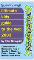 Yahooligans: The Ultimate Kids Passport to the Web 2003 0743445503 Book Cover