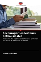 Encourager les lecteurs enthousiastes 6203348929 Book Cover