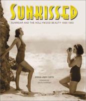 Sunkissed: Swimwear and the Hollywood Beauty 1888054778 Book Cover