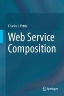 Web Service Composition 331932831X Book Cover