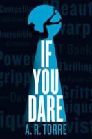 If You Dare 0316386693 Book Cover