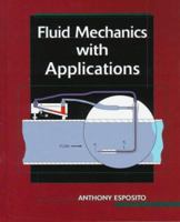 Fluid Mechanics with Applications 0130426806 Book Cover