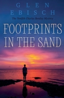 Footprints in the Sand (The Charles Bentley Mysteries) B0G52BW2YY Book Cover