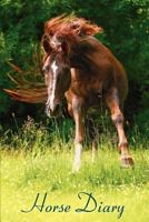 Horse Diary 1468114476 Book Cover