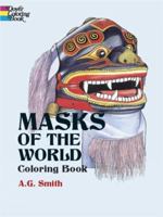 Masks of the World Coloring Book 0486430391 Book Cover