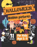 Halloween Hidden Pictures: Activity Book for age 5+ B0BCSGQ24H Book Cover